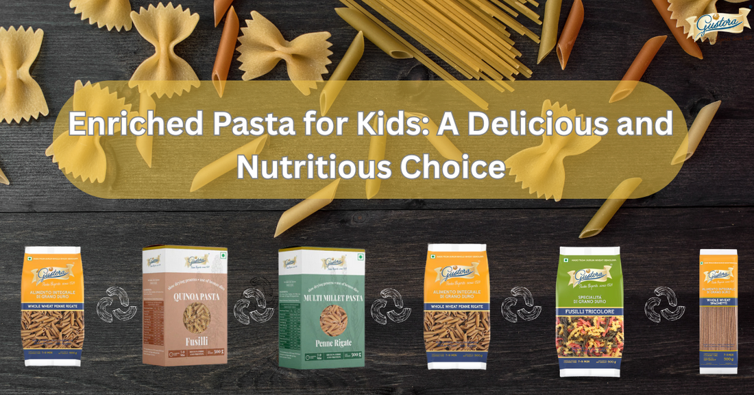 Enriched Pasta for Kids: A Delicious and Nutritious Choice